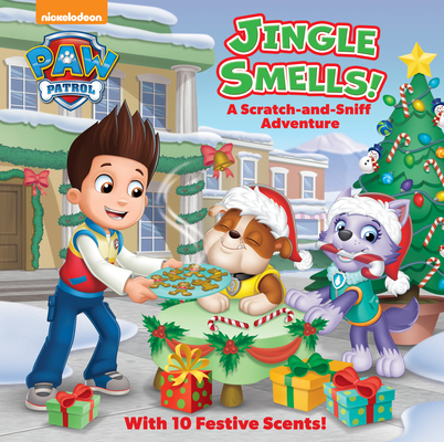 Jingle Smells!: A Scratch-and-Sniff Adventure (PAW Patrol) By Random House, Random House (Illustrator) Cover Image