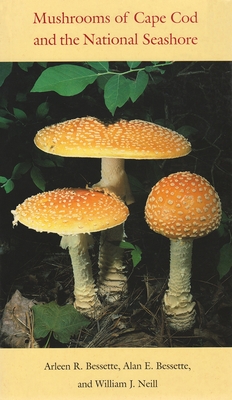 Mushrooms of Cape Cod and the National Seashore Cover Image
