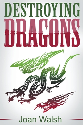 Destroying Dragons (Beast Tale Scrolls #3)