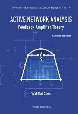 Active Network Analysis (2nd Ed) (Hardcover) | Odyssey Bookstore LINEAR NETWORKS AND SYSTEMS WAI-KAI CHEN
