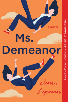 Ms. Demeanor: A Novel Cover Image