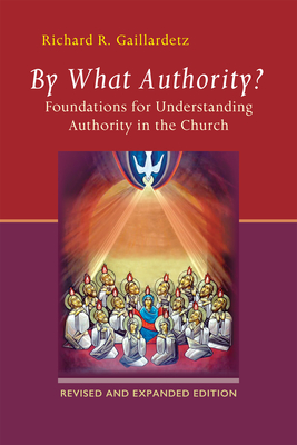 By What Authority?: Foundations for Understanding Authority in the Church Cover Image