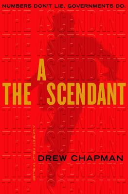 Cover Image for The Ascendant: A Thriller