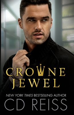 Crowne Jewel By CD Reiss Cover Image