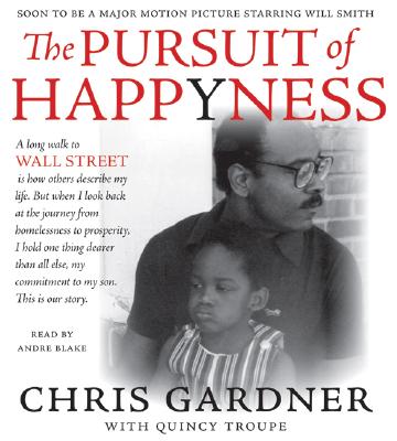 The Pursuit of Happyness CD By Chris Gardner, Andre Blake (Read by) Cover Image