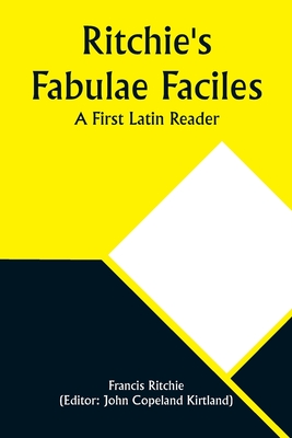 Ritchie's Fabulae Faciles: A First Latin Reader Cover Image