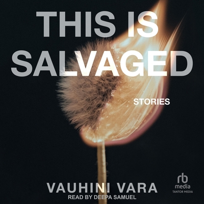 This Is Salvaged: Stories Cover Image