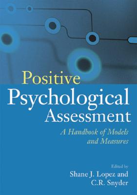 Positive Psychological Assessment: A Handbook of Models and Measures Cover Image