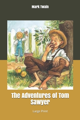 The Adventures of Tom Sawyer