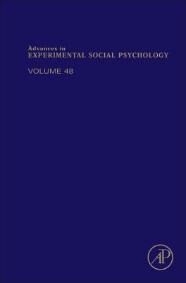 Advances in Experimental Social Psychology: Volume 48 Cover Image
