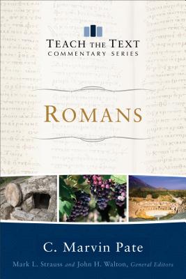 Romans (Teach the Text Commentary) Cover Image
