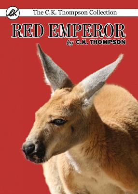 Red Emperor By C. K. Thompson Cover Image