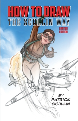 How to Draw the Scullin Way By Patrick Scullin Cover Image