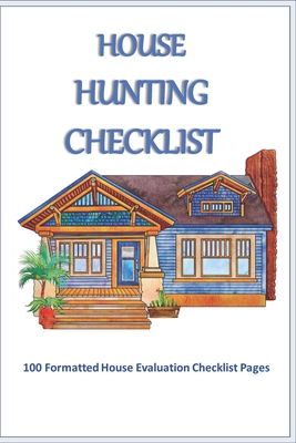 The Complete House Hunting Checklist