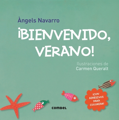 Bienvenido, verano! (¡Bienvenidas, estaciones!) (Paperback