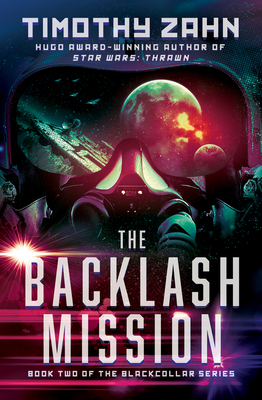 The Backlash Mission (The Blackcollar Series)