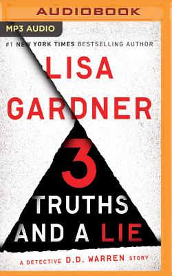 3 Truths and a Lie (Detective D.D. Warren Novels)