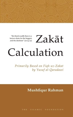 Zakat Calculation: A Useful Guide By Mushfiqur Rahman Cover Image