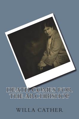 Death Comes for the Archbishop