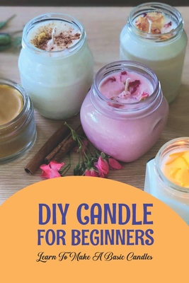 How to Make Candles for Beginners