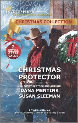 Christmas Protector By Dana Mentink, Susan Sleeman Cover Image