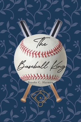 The Baseball King Cover Image