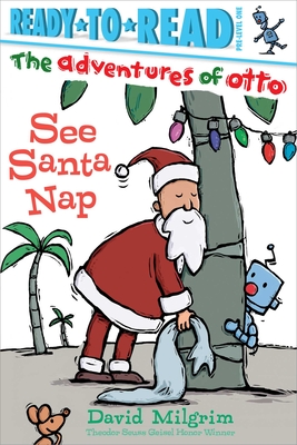 See Santa Nap: Ready-to-Read Pre-Level 1 (The Adventures of Otto) Cover Image