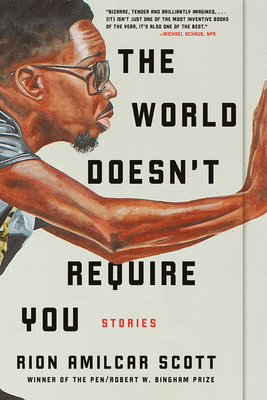 The World Doesn't Require You: Stories Cover Image