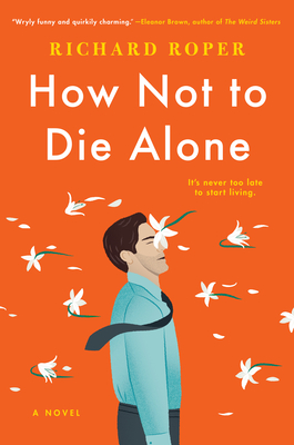 Cover Image for How Not to Die Alone