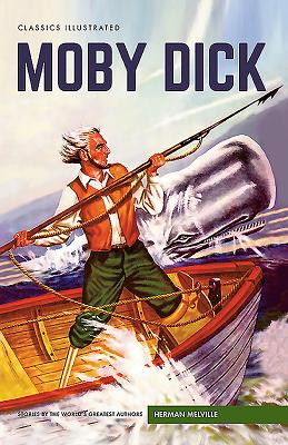 Moby Dick (Classics Illustrated) Cover Image