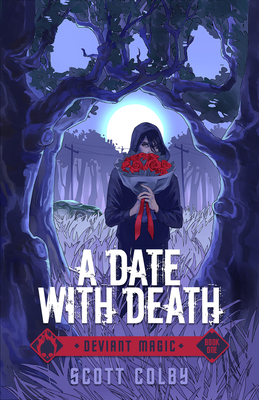 Cover for A Date with Death (Deviant Magic)