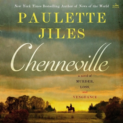 Chenneville: A Novel of Murder, Loss, and Vengeance Cover Image