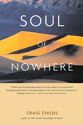 Soul of Nowhere By Craig Childs Cover Image