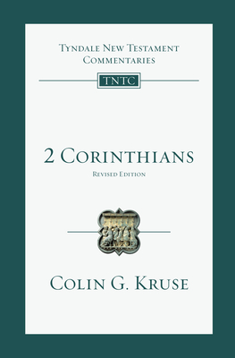 2 Corinthians: An Introduction and Commentary Volume 8 (Tyndale New Testament Commentaries #8) Cover Image