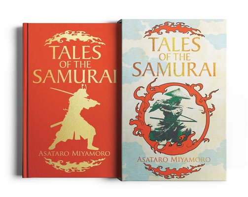 Tales of the Samurai: Deluxe Slipcased Edition (Arcturus Silkbound