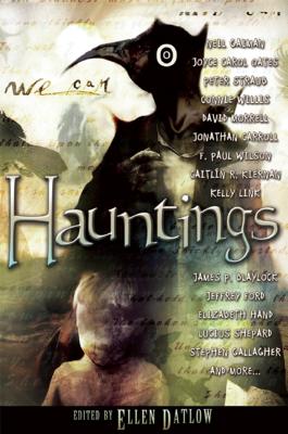 Hauntings By Ellen Datlow (Editor) Cover Image