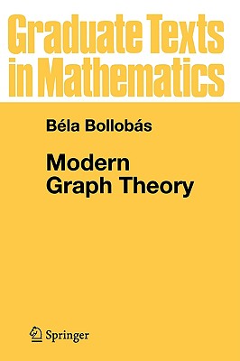 Modern Graph Theory (Graduate Texts in Mathematics #184) Cover Image