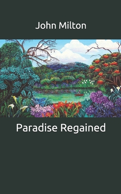 Paradise Regained