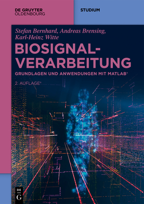 Biosignalverarbeitung (de Gruyter Studium) Cover Image