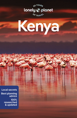 Lonely Planet Kenya 11 (Travel Guide) By Nanjala Nyabola, Shawn Duthie, Neema Githere, Mwende Mutuli Musau, Julie Olum Cover Image