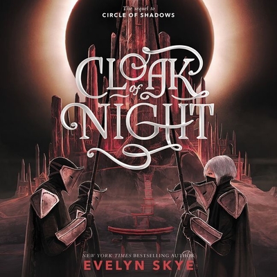 Cloak of Night By Evelyn Skye, Eileen Stevens (Read by) Cover Image