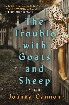 The Trouble with Goats and Sheep: A Novel