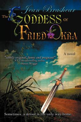 The Goddess of Fried Okra Cover