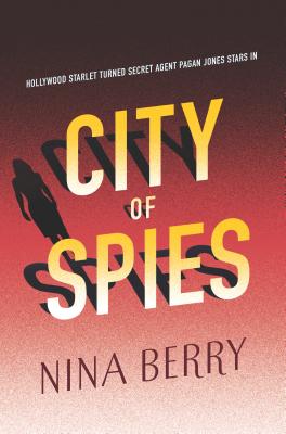 Cover for City of Spies (Pagan Jones #2)