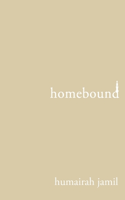 Homebound By Humairah Jamil Cover Image