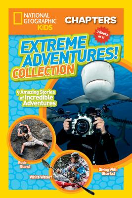 National Geographic Kids Chapters: Extreme Adventures Collection (NGK Chapters) Cover Image
