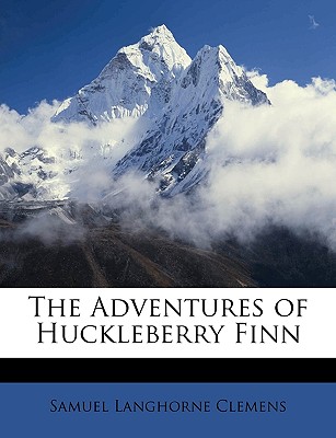The Adventures of Huckleberry Finn
