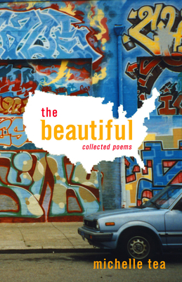 Cover for The Beautiful: Collected Poems