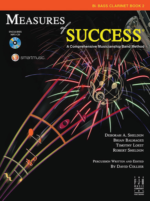 Measures of Success Bass Clarinet Book 2 By Deborah A. Sheldon (Composer), Brian Balmages (Composer), Timothy Loest (Composer) Cover Image