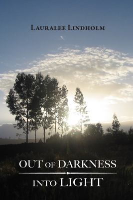 Out of Darkness Into Light Cover Image